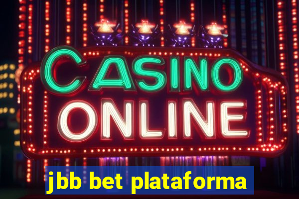 jbb bet plataforma